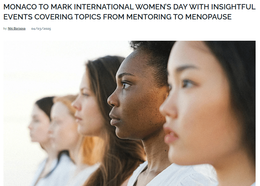 monaco-to-mark-international-womens-day-with-insightful-events-covering-topics-from-mentoring-to-menopause