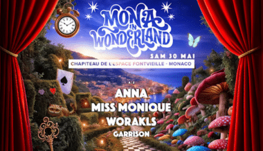 mona-in-wonderland-monaco-chapiteau-30-mai